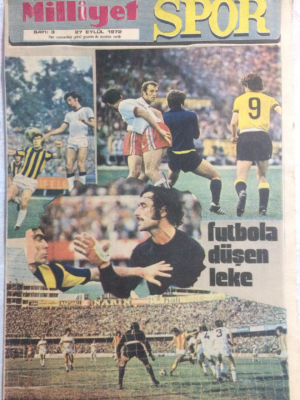 Milliyet Gazetesi Spor Eki 27 Eylül 1972 - Futbola Düşen Leke GZ21615 - 1