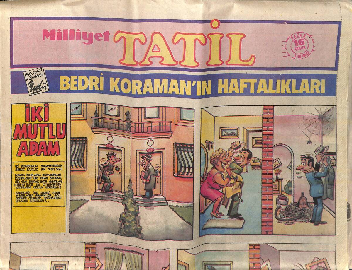 Milliyet Gazetesi Tatil Eki 16 Aralık 1990 - Diplomalı Turizmciler - Tekstil Sektöründe İşsizler 10 Bini Buldu! GZ138427 - 1
