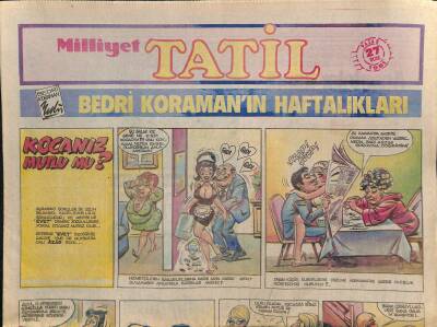 Milliyet Gazetesi Tatil Eki 27 Ocak 1991 - Ham Petrol Üretiminde Rekor GZ116134 - 1