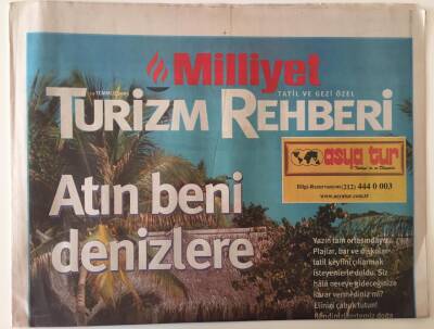 Milliyet Gazetesi Tatil Ve Gezi Özel Eki 19 Temmuz 2013 - Kır Dümeni Fethiyeye GZ28015 - 1