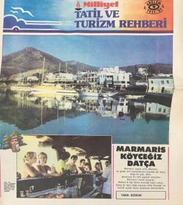 Milliyet Gazetesi Tatil Ve Turizm Rehberi - Marmaris ,Köyceğiz Ve Datça GZ36690 - 1