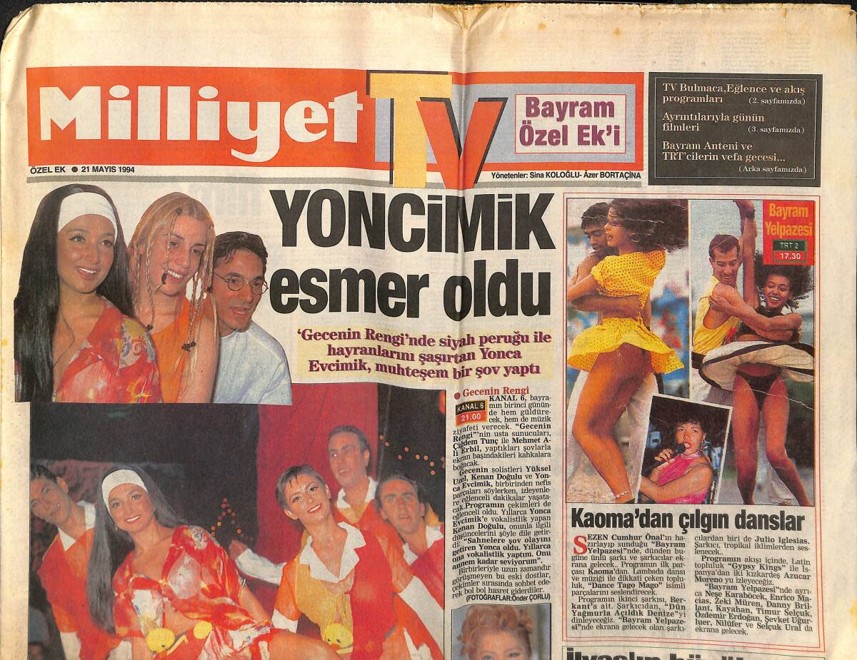 Milliyet Gazetesi TV Eki 21 Mayıs 1994 - Kaoma'dan Çılgın Danslar - Yoncimik Esmer Oldu GZ153037 - 1