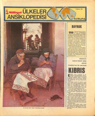 Milliyet Gazetesi Ülkeler Ansiklopedisi - Akdenizin Üçüncü Büyük Adası, Anadolunun Bir Uzantısı Kıbrıs GZ122565 - 1