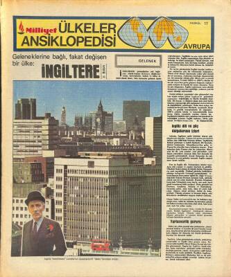 Milliyet Gazetesi Ülkeler Ansiklopedisi - Geleneklerine Bağlı, Fakat Değişen Bir Ülke İngiltere GZ122568 - 1
