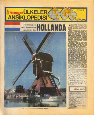 Milliyet Gazetesi Ülkeler Ansiklopedisi - Toprakları Yer Yer Deniz Düzeyinden de Aşağıda Olan Ülke Hollanda GZ122582 - 1