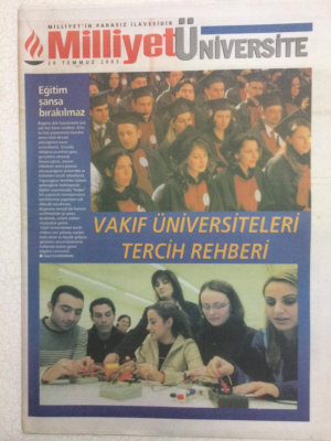 Milliyet Gazetesi Üniversite Eki 20 Temmuz 2003 - Vakıf Üniversiteleri Tercih Rehberi GZ24623 - 1