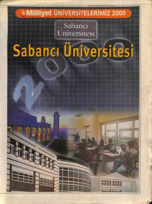 Milliyet Gazetesi Üniversite Eki - Sabancı Üniversitesi - Mühendislik Ve Doğa Bilimleri Fakültesi GZ96598 - 1