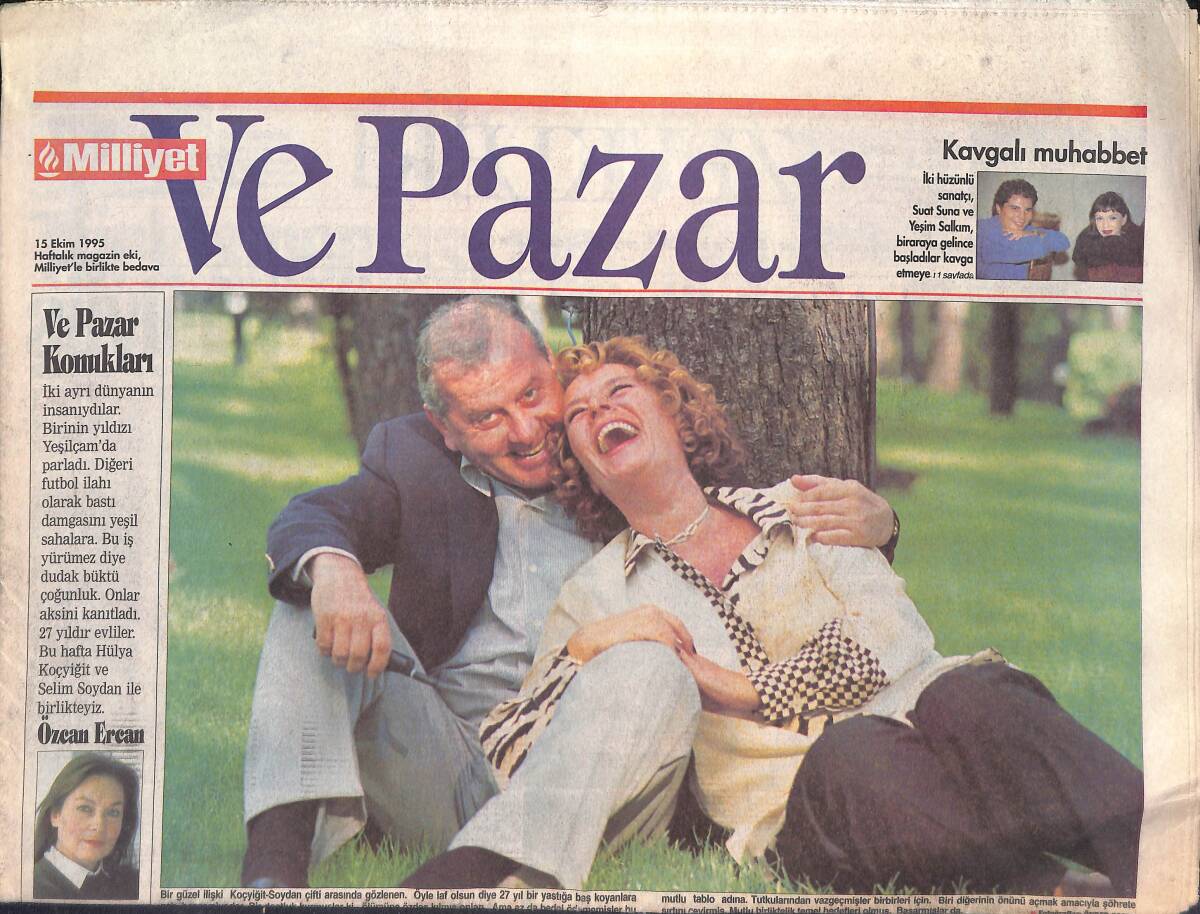 Milliyet Gazetesi Ve Pazar Eki 15 Ekim 1995 - Hülya Koçyiğit Ve Selim Soydan İlk Evlilik Günlerinde Birbirlerine Hasret Yaşadılar GZ132795 - 1