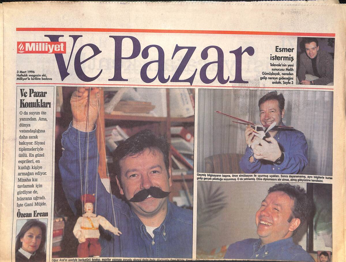 Milliyet Gazetesi Ve Pazar Eki 3 Mart 1996 - Oğuz Aral , Başarılı İnsanları Kıskanıyor GZ132803 - 1