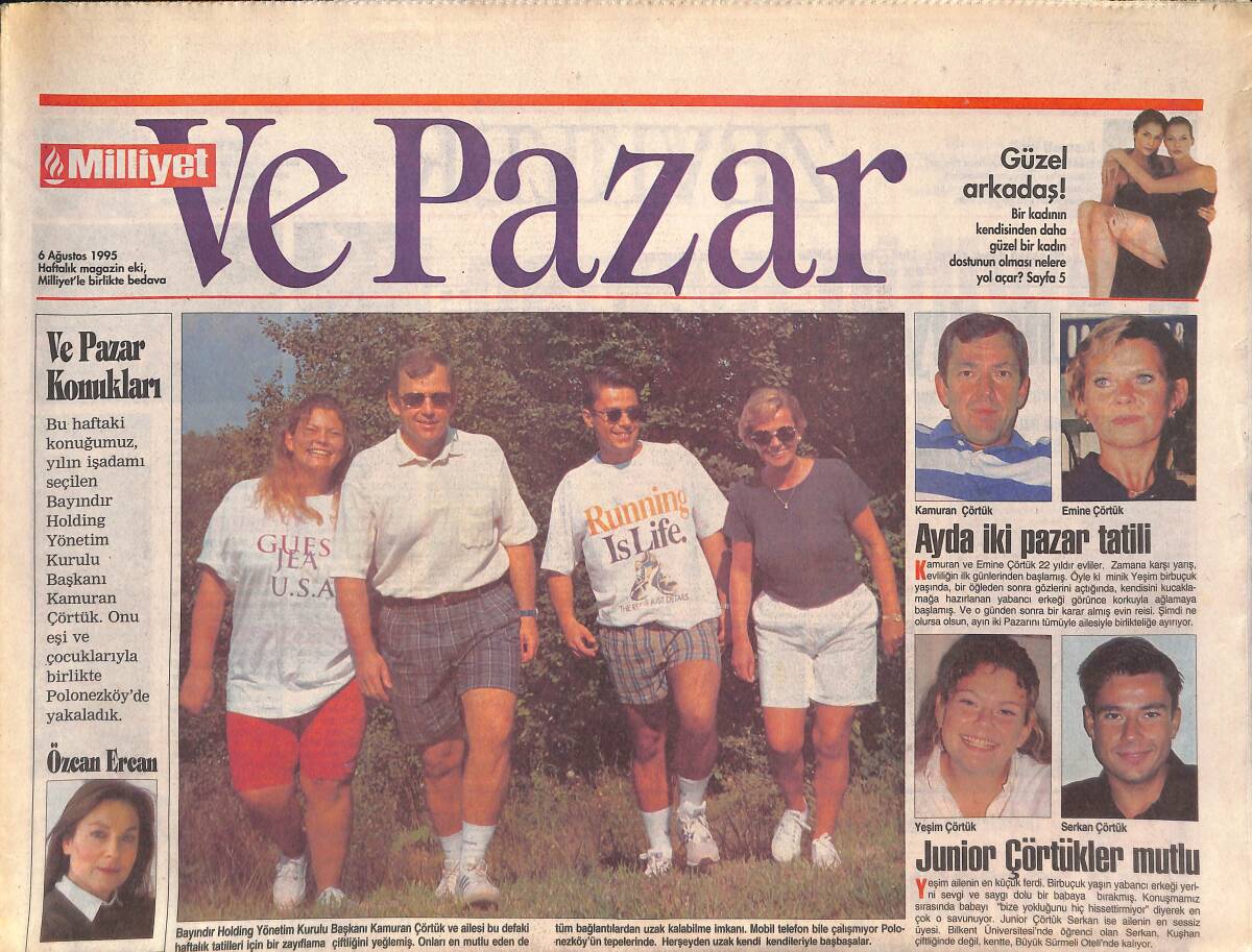 Milliyet Gazetesi Ve Pazar Eki 6 Ağustos 1995 - Kamuran Çörtük , Zamana Karşı Yarışıyor GZ132802 - 1