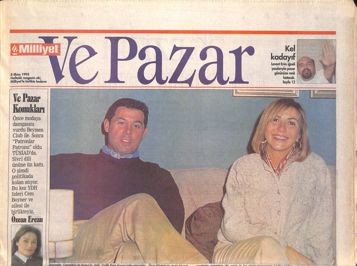 Milliyet Gazetesi Ve Pazar Eki 8 Ekim 1995 - Heykellerin Soyunduğu Ülke - Burçin Orhon İle DJ Beyaz'ı Biraraya Getirdik GZ132596 - 1