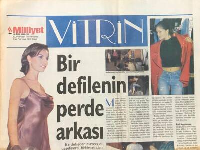 Milliyet Gazetesi Vitrin Eki 10 Ekim 1998 - Bir Defilenin Perde Arkası-İclal Aydın -Meltem Cumbul GZ30640 - 1