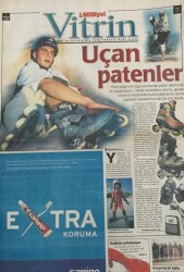 Milliyet Gazetesi Vitrin Eki 7 Ağustos 1999-Uçan Patenler GZ45425 - 2