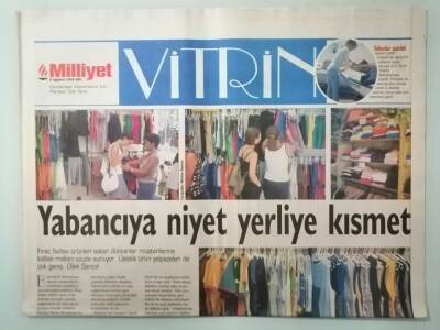 Milliyet Gazetesi Vitrin Eki Yabancıya Niyet Yerliye Kısmet -GZ14956 - 1