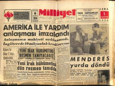Milliyet Halk Gazetesi 1 Ağustos 1958 - Amerika İle Yardım Anlaşması İmzalandı GZ88727 - 1
