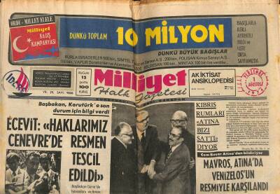 Milliyet Halk Gazetesi 1 Ağustos 1974 - Fetihten Bu Yana Kıbrıs - Mavros , Atinada Venizelosun Resmiyle Karşılandı GZ118567 - 1