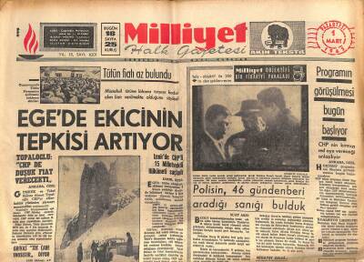 Milliyet Halk Gazetesi 1 Mart 1965 - Egede Ekicinin Tepkisi Artıyor - Çubuk Barajının Taşmasına Karşı Tedbir Alınıyor GZ122140 - 1