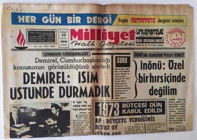 Milliyet Halk Gazetesi 1 Mart 1973 - 1973 Bütçesi Dün Kabul Edildi GZ11403 - 1