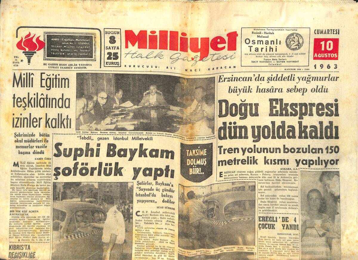 Milliyet Halk Gazetesi 10 Ağustos 1963 - Suphi Baykam Şoförlük Yaptı - Kennedy'nin Çocuğu Öldü GZ143404 - 1