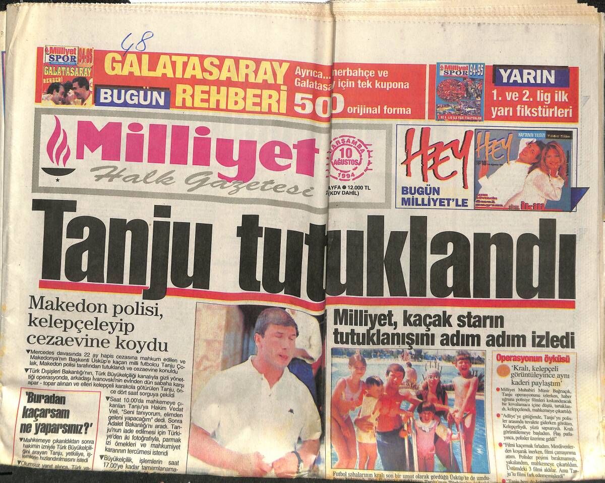Milliyet Halk Gazetesi 10 Ağustos 1994 - Tanju Çolak Tutuklandı - Beşiktaş Tam Kadro GZ153024 - 1