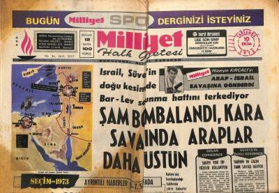 Milliyet Halk Gazetesi 10 Ekim 1973 - Şam Bombalandı ,Kara Savaşında Araplar Daha Üstün GZ76232 - 1