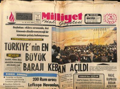 Milliyet Halk Gazetesi 10 Eylül 1974 - Türkiyenin En Büyük Barajı Keban Açıldı GZ88867 - 1