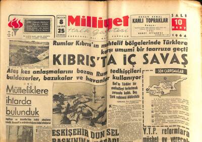 Milliyet Halk Gazetesi 10 Mart 1964 - Kıbrısta İç Savaş - Eskişehir Dün Sel Baskınına Uğradı GZ117690 - 1