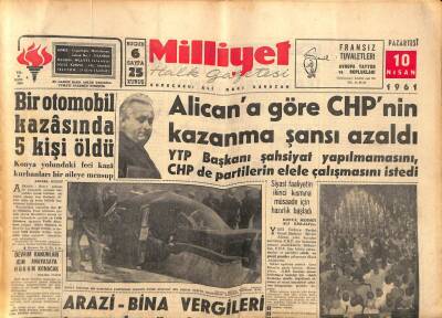 Milliyet Halk Gazetesi 10 Nisan 1961 - Alicana Göre CHPnin Kazanma Şansı Azaldı GZ92690 - 1