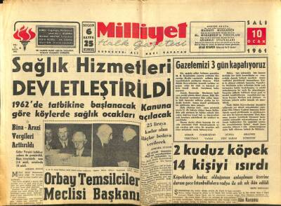 Milliyet Halk Gazetesi 10 Ocak 1961 - Orbay Temsilciler Meclisi Başkanı - Sağlık Hizmetleri Devletleştirildi GZ92804 - 1