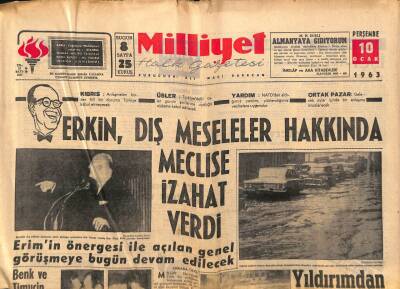 Milliyet Halk Gazetesi 10 Ocak 1963 - Erkin , Dış Meseleler Hakkında Meclise İzahat Verdi GZ92681 - 1