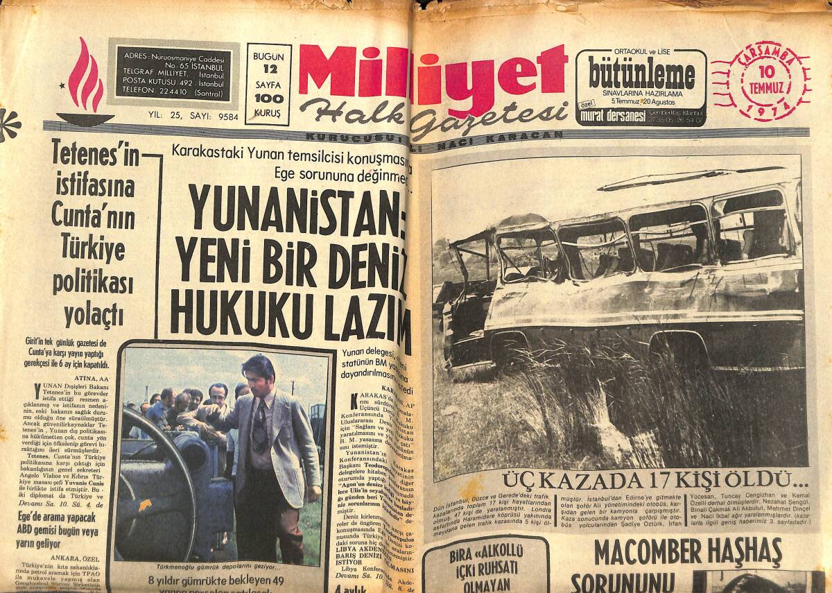 Milliyet Halk Gazetesi 10 Temmuz 1974 - Karadeniz İle Akdeniz'de Tersane Kurulacak - Macomber Haşhaş Sorununu Uzmanlarla Görüşüyor GZ142455 - 1