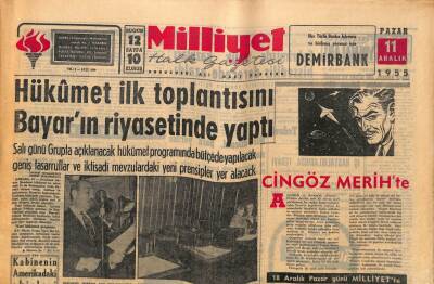 Milliyet Halk Gazetesi 11 Aralık 1955 - Hükümet İlk Toplantısını Bayarın Riyasetinde Yaptı GZ93579 - 1