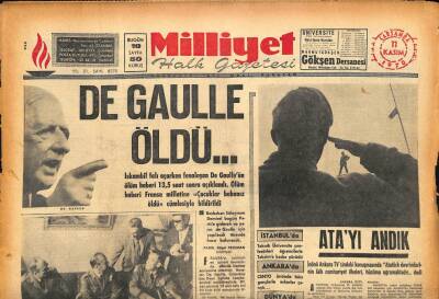 Milliyet Halk Gazetesi 11 Kasım 1970 - DE GAULLE ÖLDÜ... İskambil Falı Açarken Fenalaşan De Gaulleün Ölüm Haberi 13,5 Saat Sonra Açıklandı GZ86612 - 1