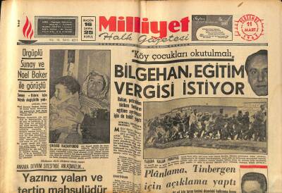 Milliyet Halk Gazetesi 11 Mart 1965 - Azapkapı Ve Aksaray Geçitleri Yapılamıyor - Bilgehan , Eğitim Vergisi İstiyor GZ121428 - 1