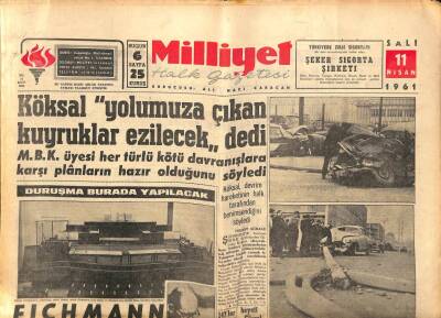 Milliyet Halk Gazetesi 11 Nisan 1961 - Ankara Valisi İhsan Ongun İstifa Etti - Uludağda Silah Yapan Bir Şebeke Yakalandı GZ92691 - 1