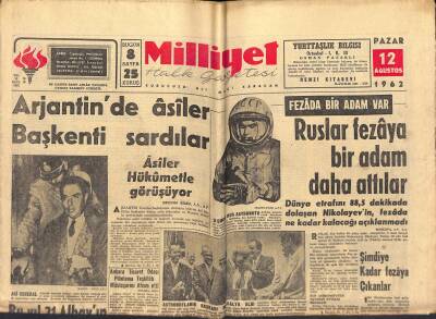 Milliyet Halk Gazetesi 12 Ağustos 1962 - Liz Gazetecilerin Üstüne Atıldı - Astronotların Başkanı Madalya Aldı GZ118400 - 1