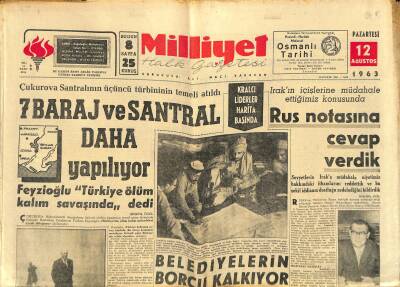 Milliyet Halk Gazetesi 12 Ağustos 1963 - Çukurova Santralının Üçüncü Türbininin Temeli Atıldı GZ117989 - 1
