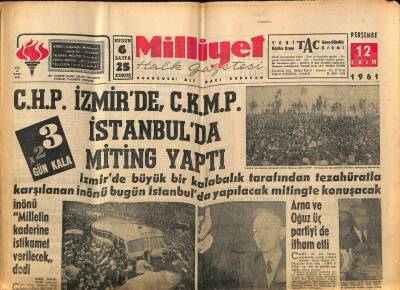 Milliyet Halk Gazetesi 12 Ekim 1961 - CHP İzmirde , CKMP İstanbulda Miting Yaptı GZ79029 - 1
