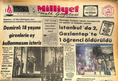 Milliyet Halk Gazetesi 12 Mart 1977 - Demirel 18 Yaşına Girenlerin Oy Kullanmasını İsteriz GZ87077 - 1