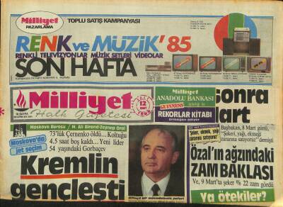 Milliyet Halk Gazetesi 12 Mart 1985 - Kremlin Gençleşti - Papandreuda Korku Başladı GZ127219 - 1