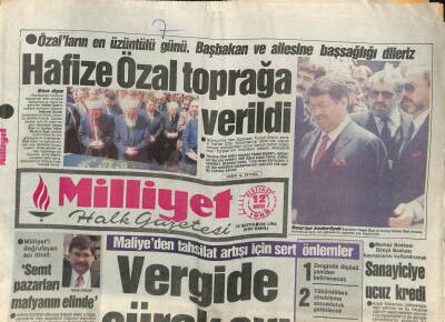 Milliyet Halk Gazetesi 12 Mayıs 1988 - Özalların En Üzüntülü Günü,Hafize Özal Toprağa Verildi GZ105243 - 1