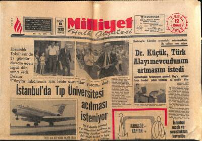 Milliyet Halk Gazetesi 12 Temmuz 1968 - Dr. Küçük , Türk Alayı Mevcudunun Artması İstendi GZ79594 - 1