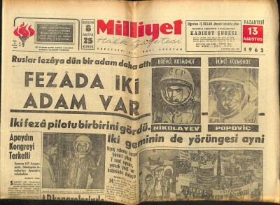 Milliyet Halk Gazetesi 13 Ağustos 1962 - Arjantinde Buhran Sona Erdi - Fezâda İki Adam Var GZ118772 - 1