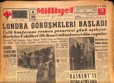 Milliyet Halk Gazetesi 13 Şubat 1959 - Londra Görüşmeleri Başladı -Başkentte Resmi Açıklama Bekleniyor GZ86726 - 1