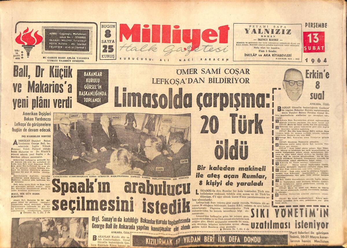 Milliyet Halk Gazetesi 13 Şubat 1964 - Limasolda Çarpışma : 20 Türk Öldü - Bizde Alpay Salgını Var GZ160251 - 1