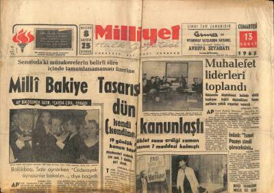 Milliyet Halk Gazetesi 13 Şubat 1965 - Vietnam Krizi İçin Rusya Çare Arıyor - Doğuda Bir Tren Kara Saplandı GZ98176 - 1