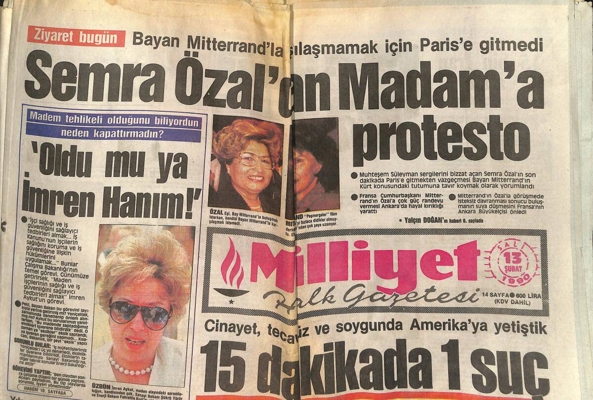 Milliyet Halk Gazetesi 13 Şubat 1990 - Semra Özal'dan Madam'a Protesto - Hülya Avşar Dondurmayı Kesemeyince Oramiral Vural Yetişti GZ152898 - 1