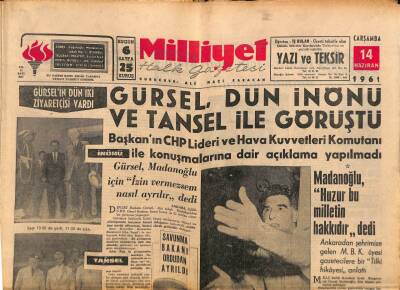Milliyet Halk Gazetesi 14 Haziran 1961 - Gürsel Dün İnönü Ve Tansel İle Görüştü GZ92770 - 1