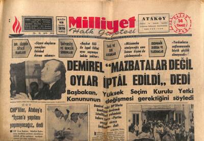 Milliyet Halk Gazetesi 14 Temmuz 1968 - Demirel Mazbatalar Değil Oylar İptal Edildi dedi GZ79597 - 1