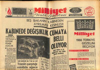 Milliyet Halk Gazetesi 15 Ağustos 1966 - İran Şahının Hediyesi Kuran Dün Getirildi - Kabinede Değişiklik Cumaya Belli Oluyor GZ121507 - 1